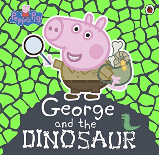 Peppa Pig: George and the Dinosaur 9780241392478 Peppa Pig