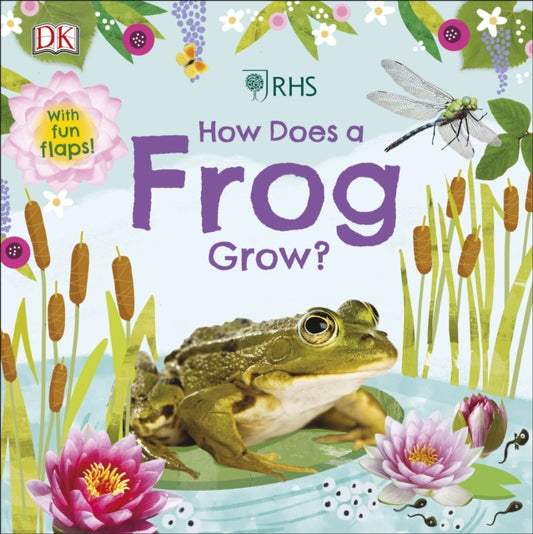 Book cover of: RHS How Does a Frog Grow?. By: DK Publishing