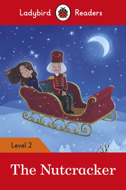 Book cover of: Ladybird Readers Level 2 - The Nutcracker (ELT Graded Reader)