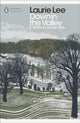 Down in the Valley, A Writer's Landscape 9780241411698 Laurie Lee