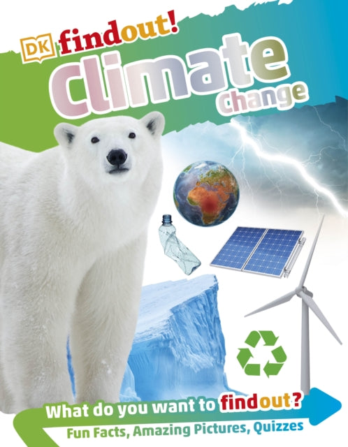 Book cover of: DKfindout! Climate Change. By: DK Publishing