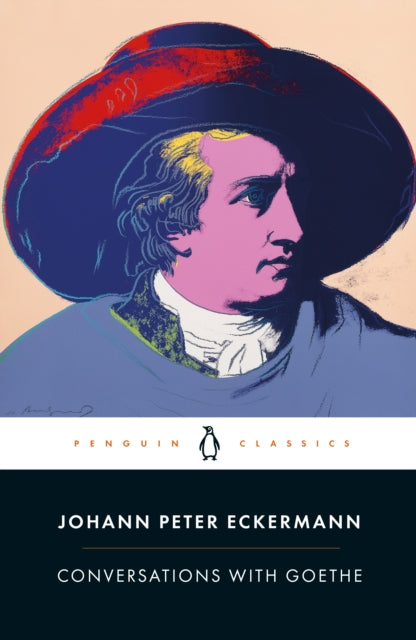 Book cover of: Conversations with Goethe. By: Johann Peter Eckermann