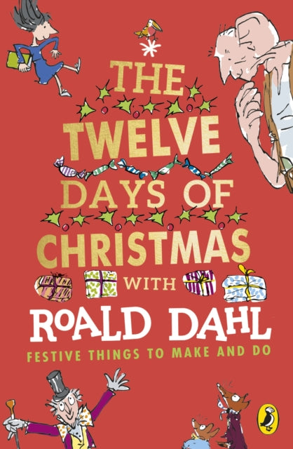 Roald Dahl's The Twelve Days of Christmas 9780241428122 Roald Dahl