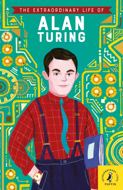 Extraordinary Life of Alan Turing 9780241434017 Michael Lee Richardson
