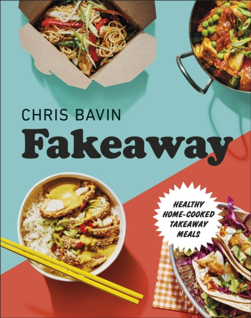 Book cover of: Fakeaway. By: Chris Bavin