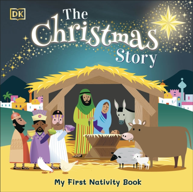 Christmas Story, Experience the magic of the first Christmas 9780241439951 DK Publishing