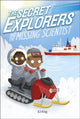 Book cover of: Secret Explorers and the Missing Scientist. By: DK Publishing