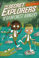 Secret Explorers and the Rainforest Rangers 9780241445426 DK Publishing