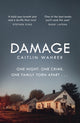 Damage, An unputdownable and emotionally gripping debut with a twist you won't see coming 9780241451113 Caitlin Wahrer