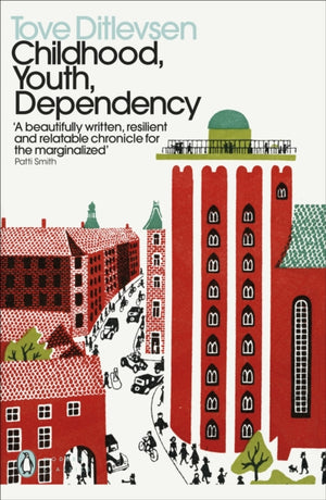 Childhood, Youth, Dependency, The Copenhagen Trilogy