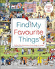 Book cover of: Find My Favourite Things. By: DK Publishing