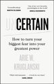 Book cover of: Uncertain. By: Arie Kruglanski