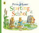 Peter Rabbit Tales: Starting School 9780241470152 Beatrix Potter