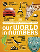 Book cover of: Our World in Numbers. By: DK Publishing