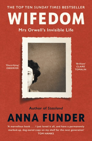 Wifedom, Mrs Orwell’s Invisible Life