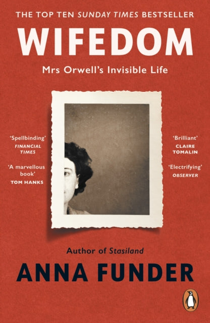Wifedom, Mrs Orwell’s Invisible Life