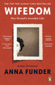 Wifedom, Mrs Orwell’s Invisible Life 9780241482742 Anna Funder