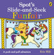 Book cover of: Spot's Slide and Seek: Funfair. By: Eric Hill