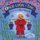 Book cover of: Once Upon A Time... there was an Old Woman. By: DK Publishing