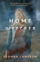 Book cover of: Homewrecker. By: DeAnna Cameron