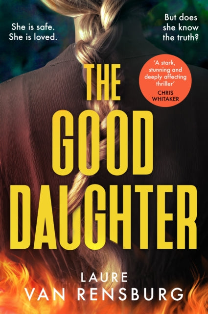 Book cover of: Good Daughter. By: Laure Van Rensburg
