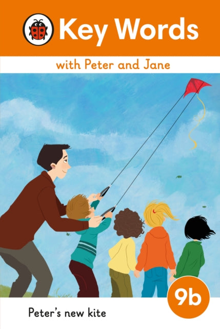Book cover of: Key Words with Peter and Jane Level 9b – Peter's New Kite. By: Ladybird