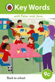 Book cover of: Key Words with Peter and Jane Level 9c – Back to School. By: Ladybird