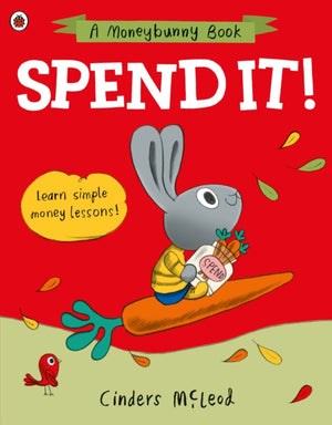 Spend it!, Learn simple money lessons