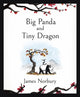Big Panda and Tiny Dragon, The beautifully illustrated novel about friendship and hope 9780241529324 James Norbury