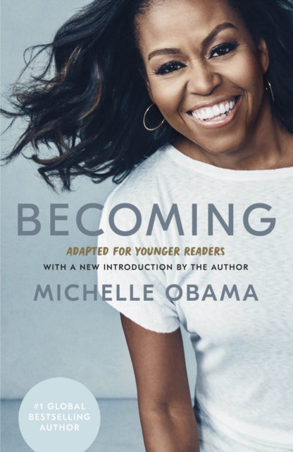 Book cover of: Becoming: Adapted for Younger Readers