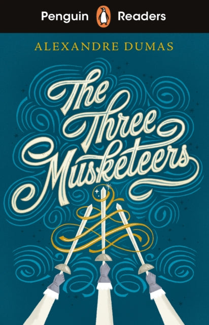 Penguin Readers Level 5: The Three Musketeers (ELT Graded Reader), Abridged Edition 9780241542576 Alexandre Dumas
