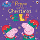 Book cover of: Peppa Pig: Peppa and the Christmas Elf. By: Peppa Pig