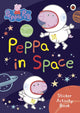 Peppa Pig: Peppa in Space Sticker Activity Book 9780241543511 Peppa Pig