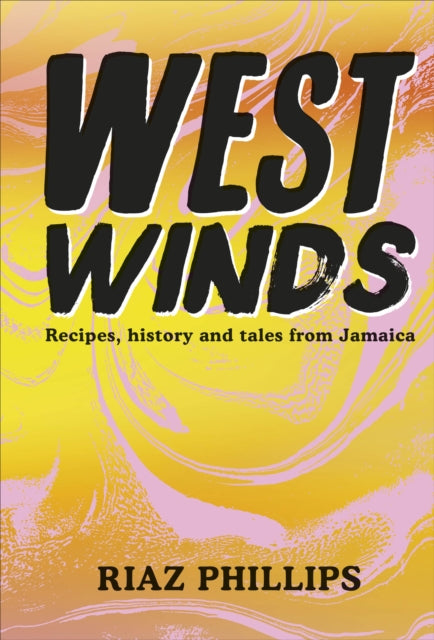 Book cover of: West Winds. By: Riaz Phillips