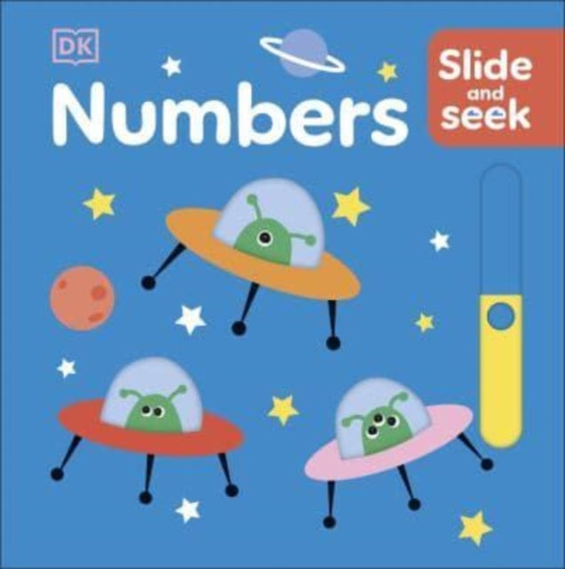 Book cover of: Slide and Seek Numbers. By: DK Publishing