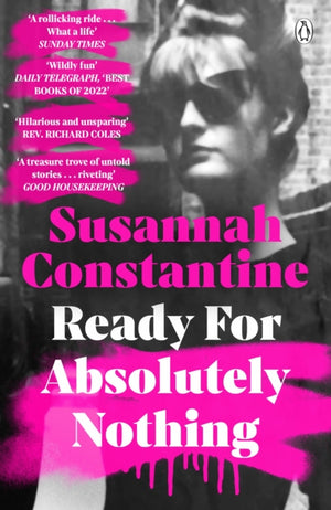 Ready For Absolutely Nothing, ‘If you like Lady in Waiting by Anne Glenconner, you’ll like this’ The Times