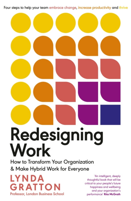 Book cover of: Redesigning Work. By: Lynda Gratton