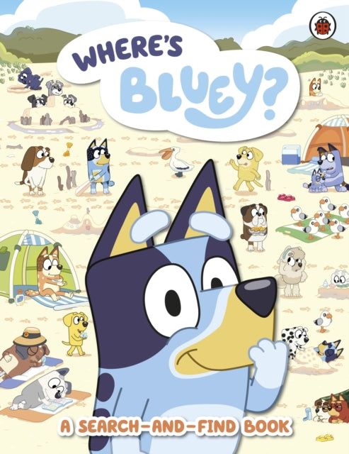 Bluey: Where's Bluey?, A Search-and-Find Book 9780241558577 Bluey