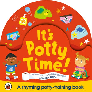 It's Potty Time!, Say "goodbye" to nappies with this potty-training book