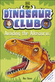 Book cover of: Dinosaur Club: Avoiding the Allosaurus. By: Rex Stone