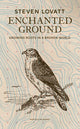Enchanted Ground, Growing Roots in a Broken World 9780241561386 Steven Lovatt