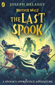Book cover of: Brother Wulf: The Last Spook. By: Joseph Delaney