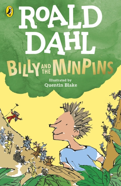 Billy and the Minpins (illustrated by Quentin Blake) 9780241568668 Roald Dahl