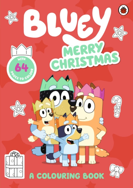 Bluey: Merry Christmas: A Colouring Book 9780241574218 Bluey