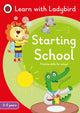 Starting School: A Learn with Ladybird Activity Book (3-5 years), Ideal for home learning (EYFS) 9780241575611 Ladybird