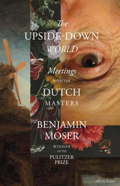 Book cover of: Upside-Down World. By: Benjamin Moser