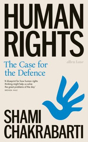 Human Rights, The Case for the Defence