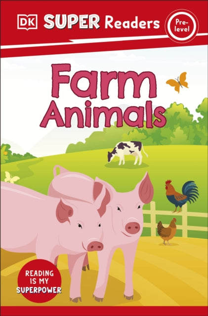 Book cover of: DK Super Readers Pre-Level Farm Animals. By: DK Publishing