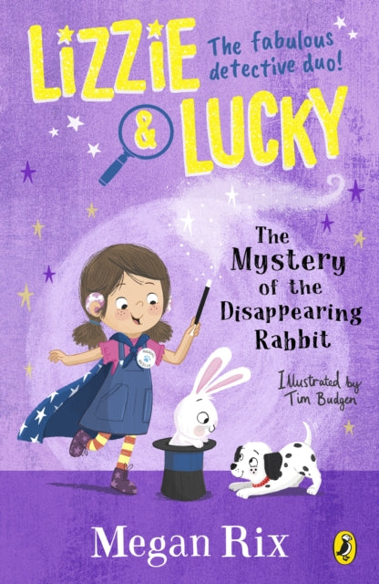 Book cover of: Lizzie and Lucky: The Mystery of the Disappearing Rabbit. By: Megan Rix