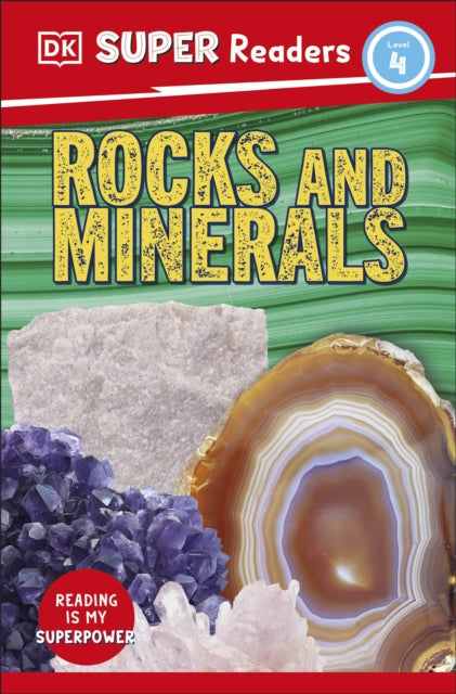 Book cover of: DK Super Readers Level 4 Rocks and Minerals. By: DK Publishing